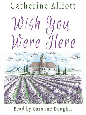 cover image of Wish You Were Here